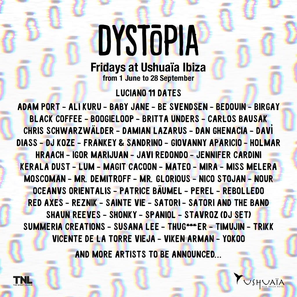 Dystopia’s Lineup in Ibiza
