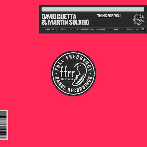 “Thing For You” David Guetta & Martin Solveig OUT Now !!