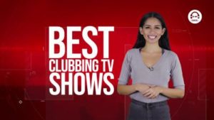 Clubbing TV Trends: Our favorite Clubbing TV shows! - Clubbingtv.com