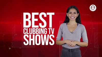 Clubbing TV Trends: These are our favorite Clubbing TV shows!