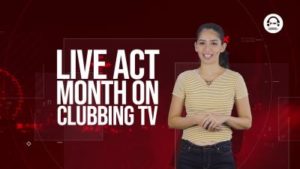 Clubbing TV LIVE ACT month February! -Clubbingtv.com