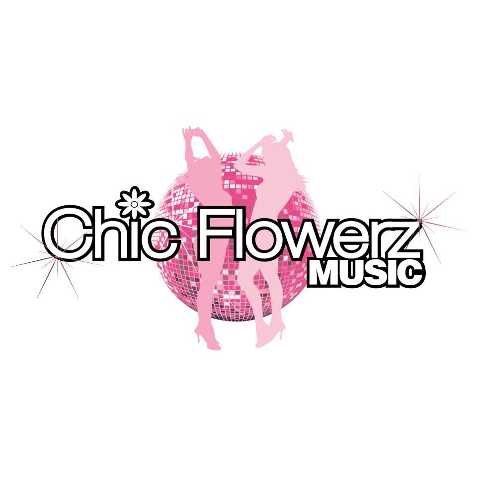 Chic Flowerz Music