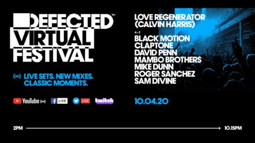 The Defected Virtual Festival 3.0 "Love Regenerator".-Clubbingtv.com