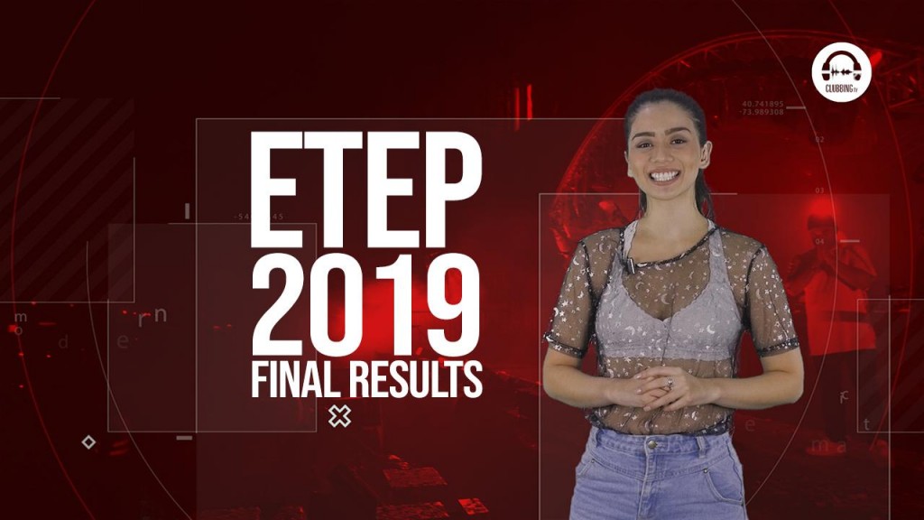 Clubbing TV Trends: Here are the ETEP 2019 results!