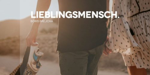 New single: “Lieblingsmensch”