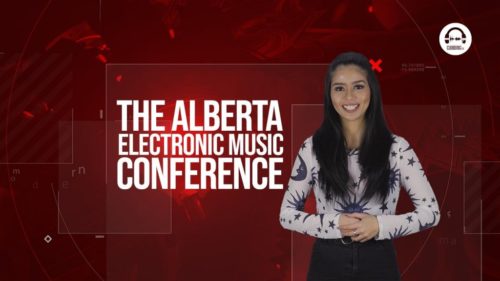 Clubbing TV Trends: Alberta Electronic Music Conference! -Clubbingtv.com