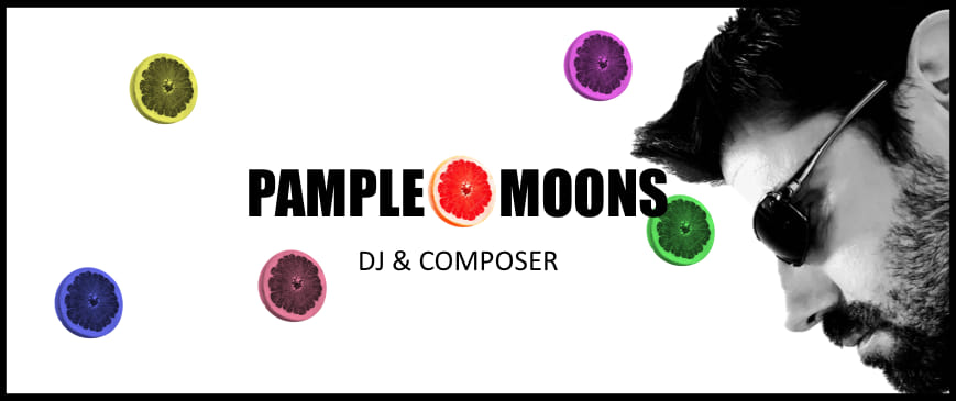 Pample Moons DJ and Composer