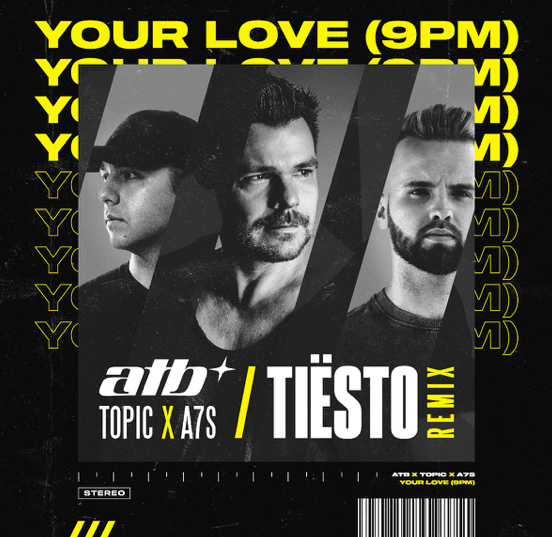Tiësto unveils his club-ready remix of ATB’s ‘Your Love (9pm)’!