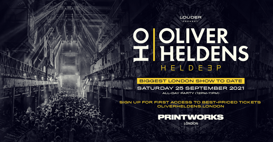 Louder Present : Oliver Heldens – Printworks London