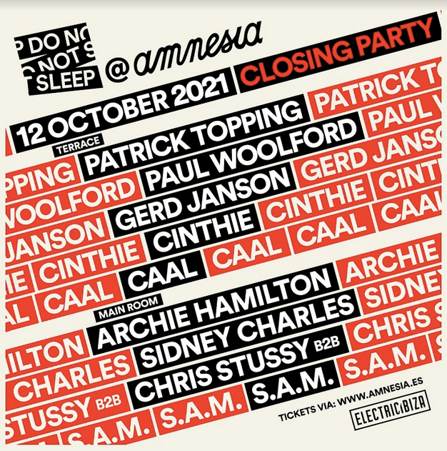 Do Not Sleep Closing Party at Amnesia Ibiza