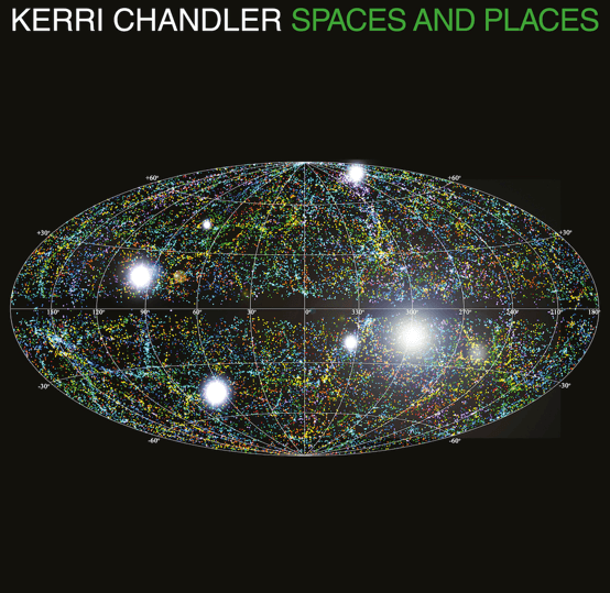 ‘Spaces and Places’, Kerri Chandler’s first album in over 14years!