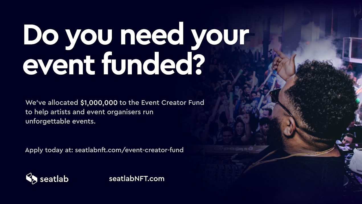 SeatlabNFT Event Creator Fund to help artists and event organizers!