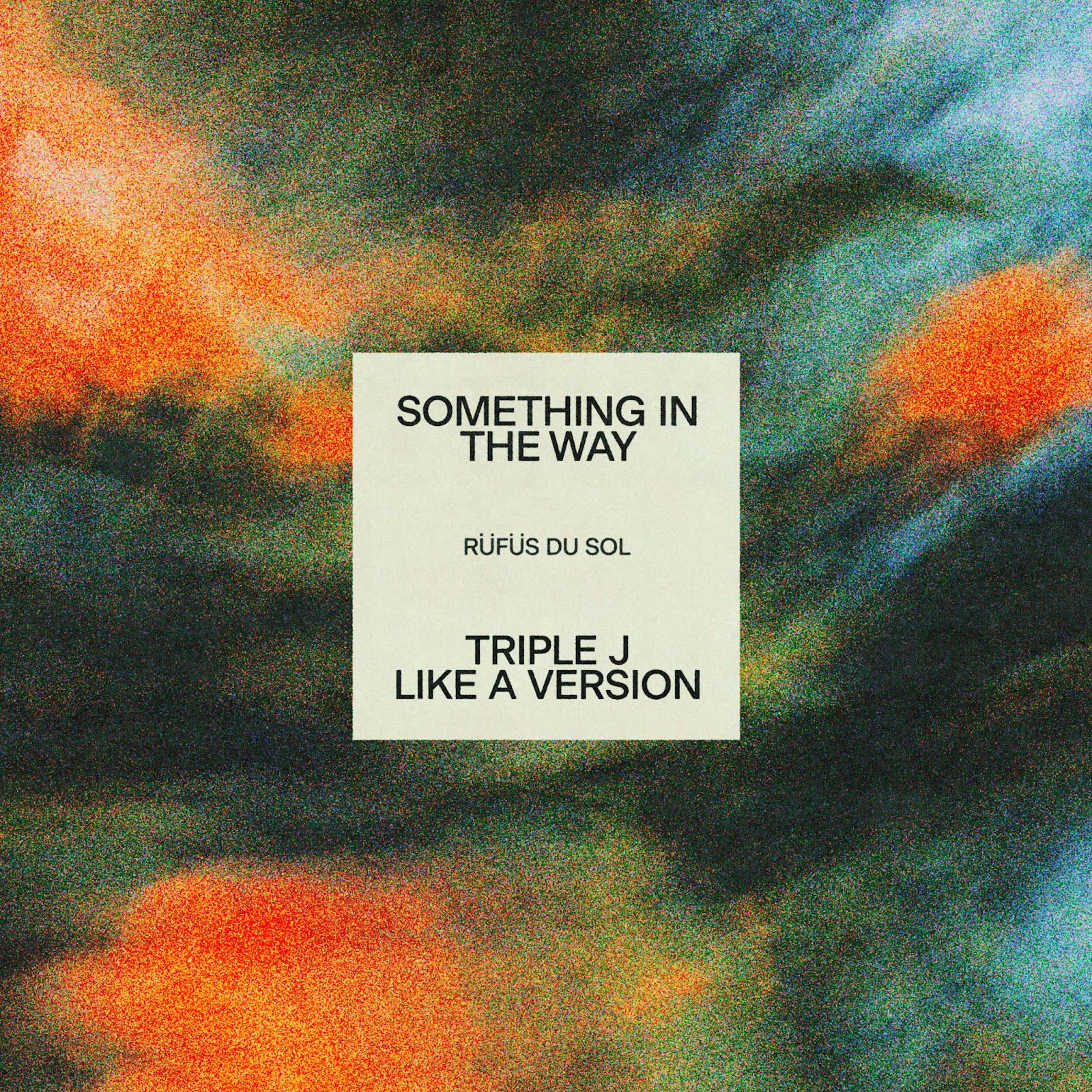 RÜFÜS DU SOL RELEASE COVER OF NIRVANA CLASSIC “SOMETHING IN THE WAY”