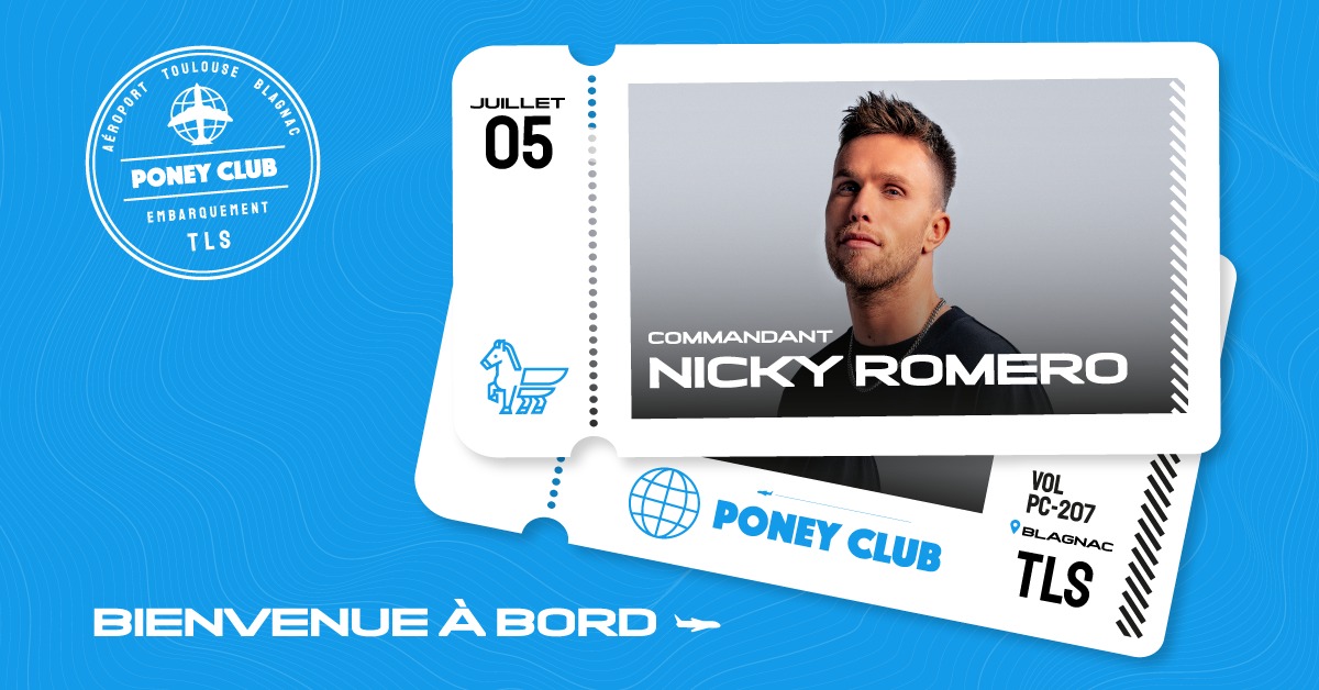 NICKY ROMERO x PONEY CLUB 2023
