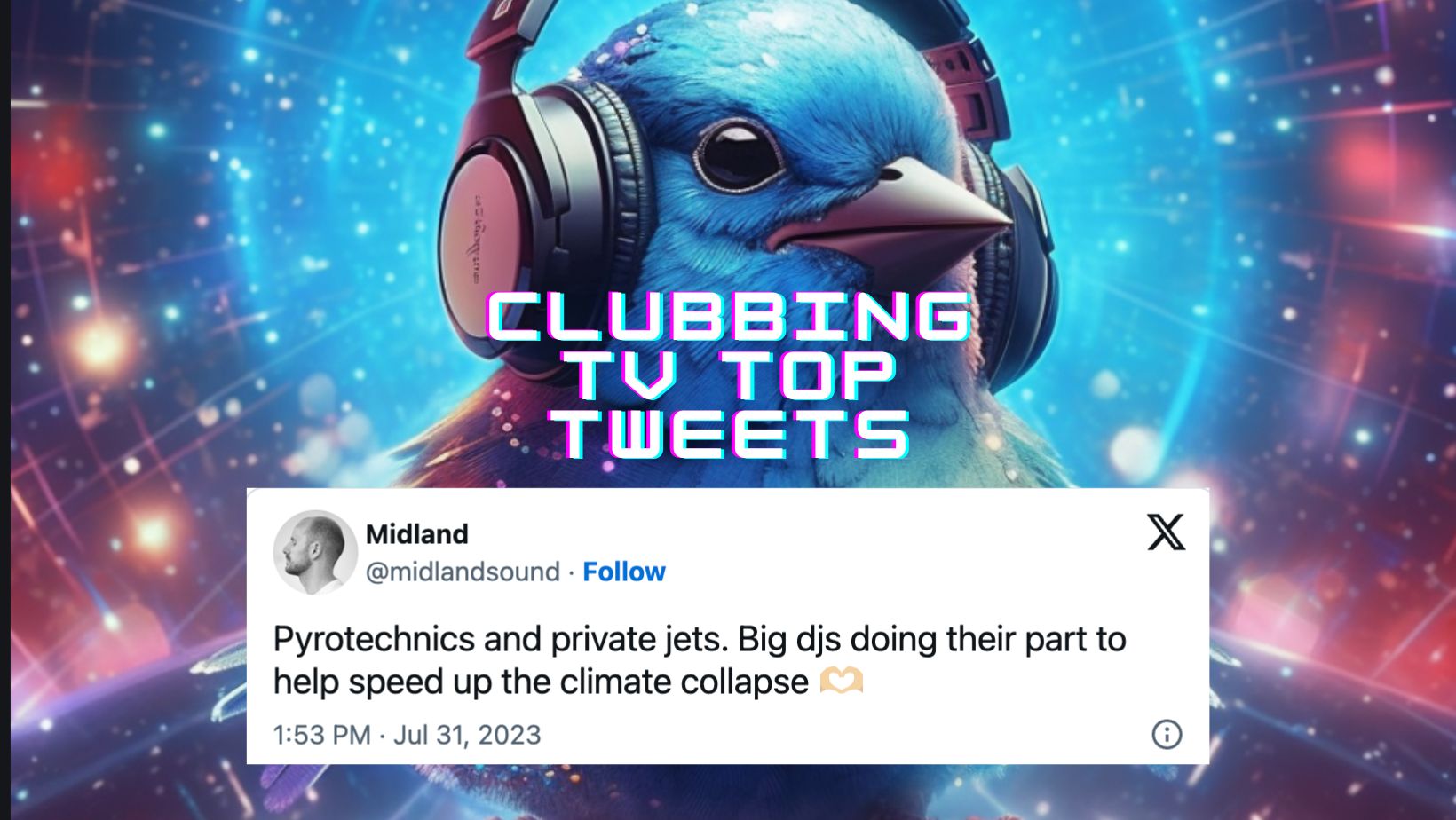 Clubbing Tv’s Top Tweets – Chapter 23