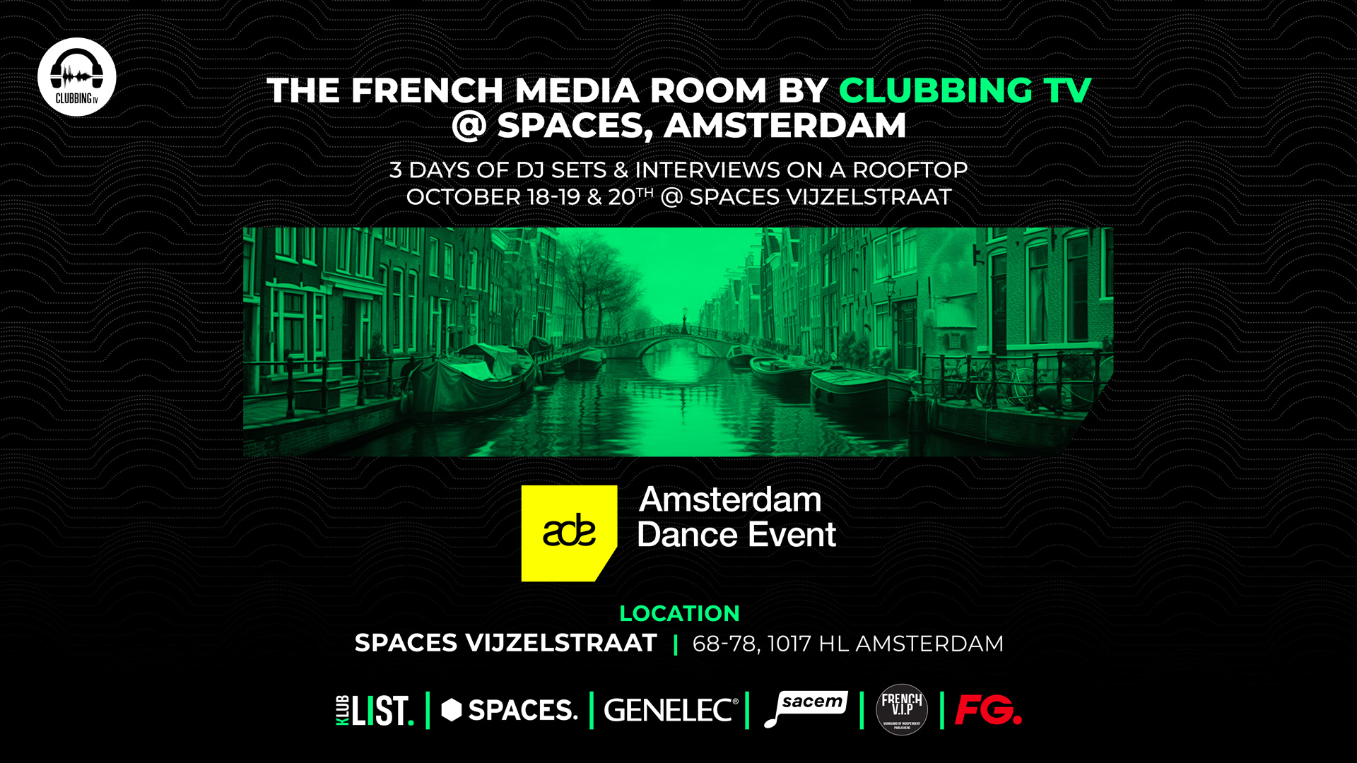 THE FRENCH MEDIA ROOM BY CLUBBING TV @ ADE