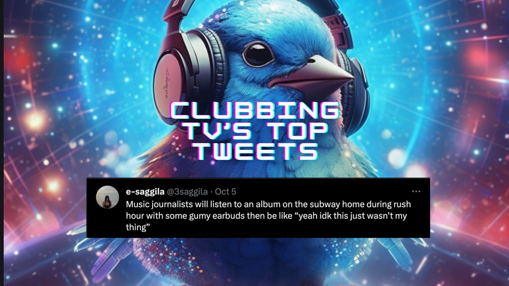 Clubbing Tv’s Top Tweets – Chapter 28
