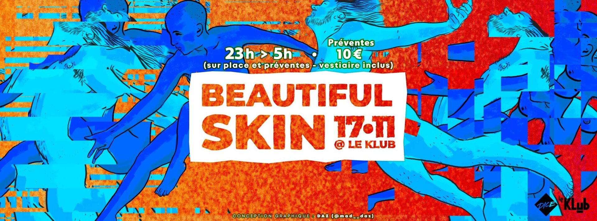 Beautiful Skin – Le Klub