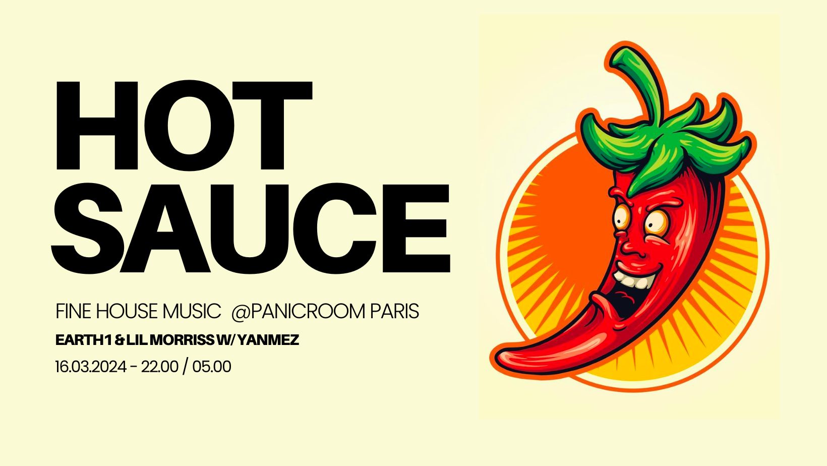 Hot Sauce invite Yanmez @PanicRoom Paris