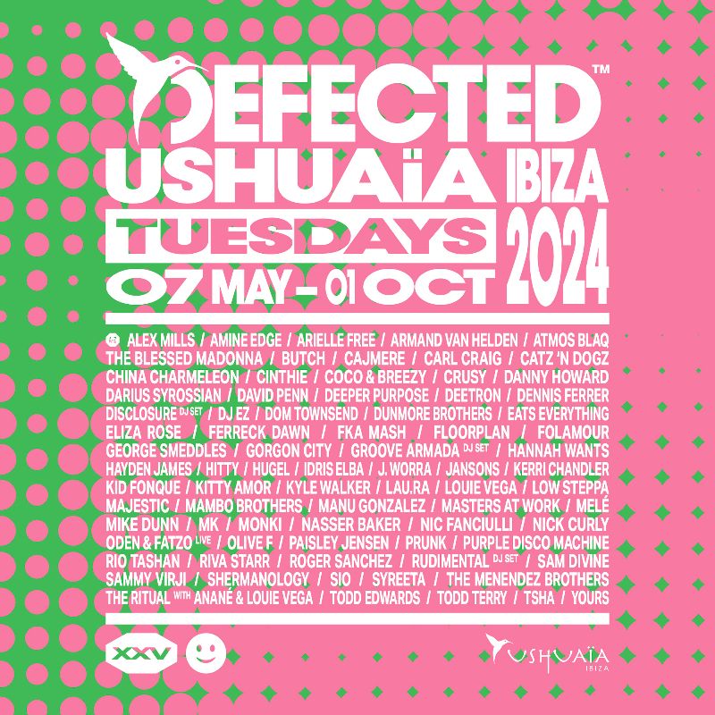 Defected Ushuaïa Ibiza 2024: 25 Years Of House Music!