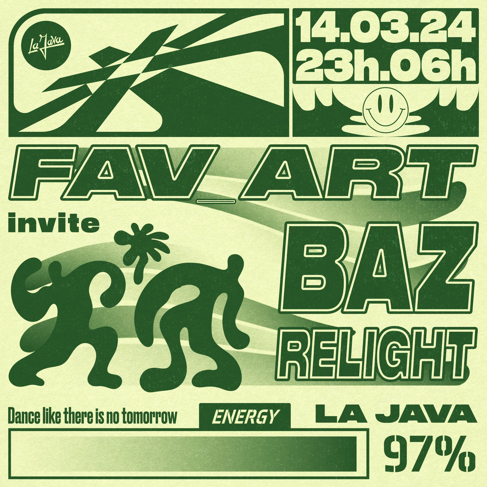 LA JAVA x FAV_ART : BAZ & RELIGHT CREW